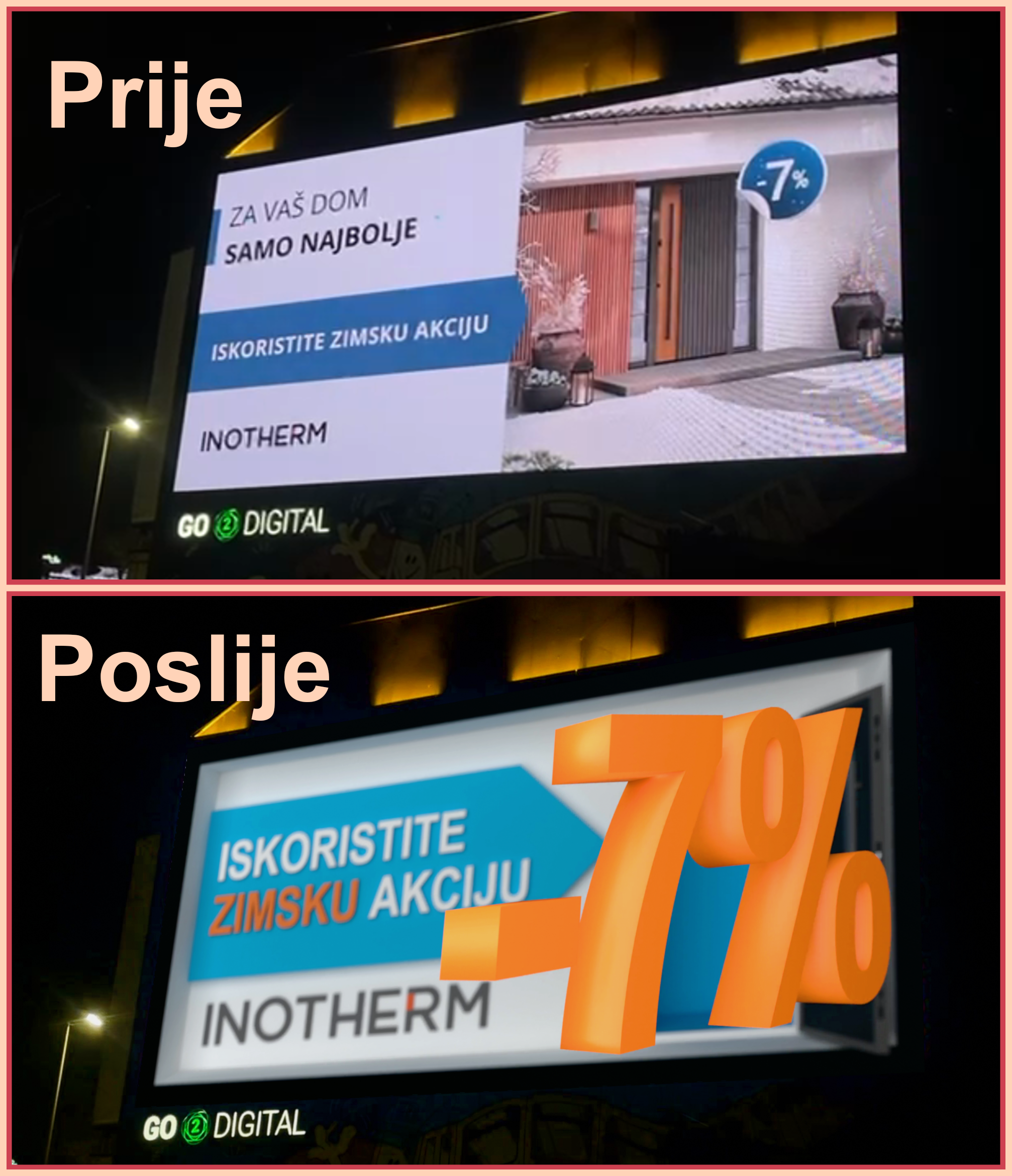 Prije i poslije usporedba DOOH kampanje 2
